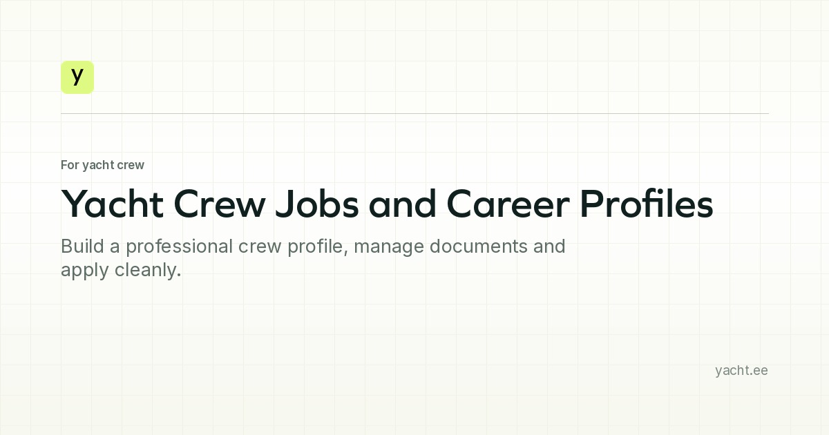 Yacht Crew Jobs and Career Profiles | Yachtee