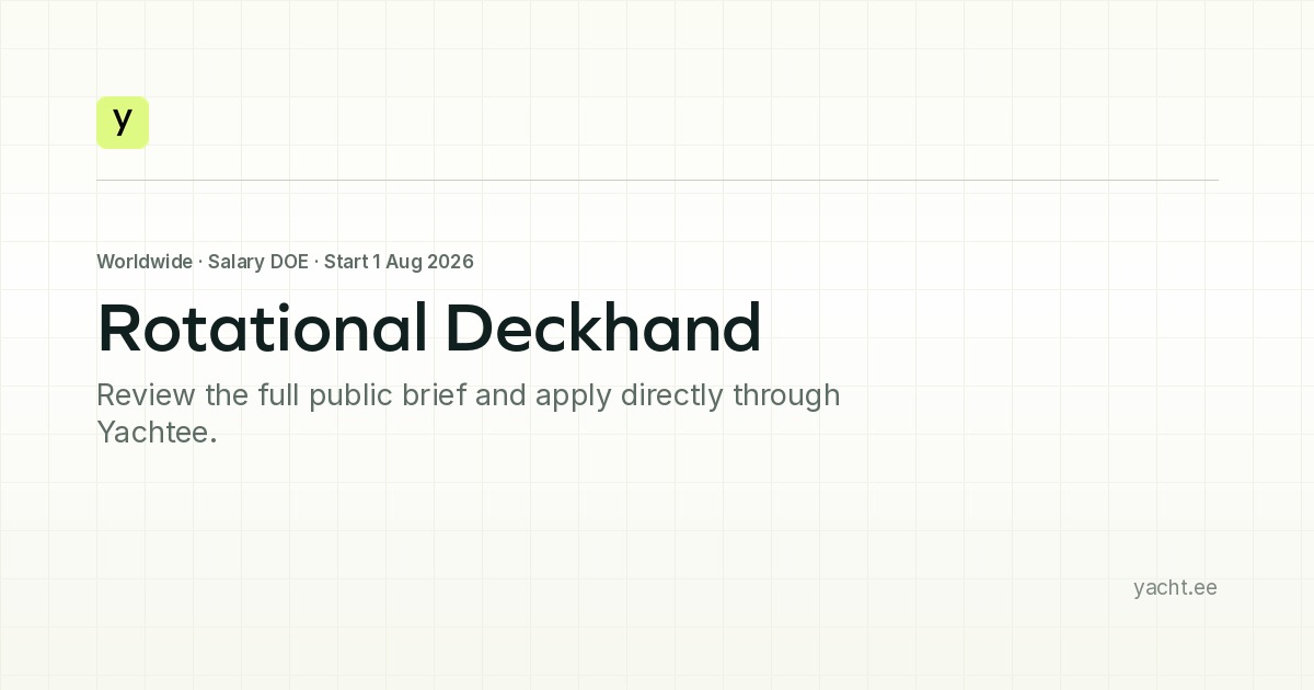 Rotational Deckhand | Yachtee